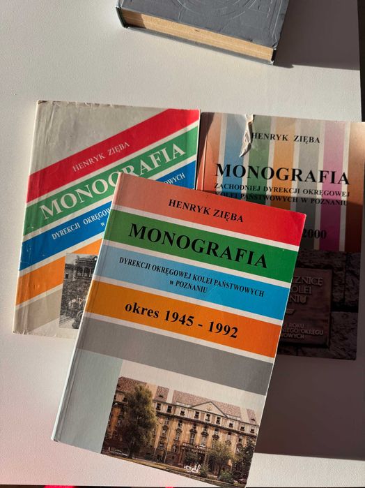 Monografia dyrekcji okręgowej kolei państwowych w Poznaniu - tom I-III