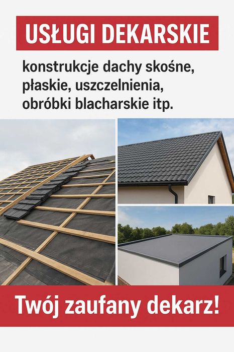 Dachy,uslugi dekarskie,dachy płaskie,skośne,hydroizolacje,konstrukcje