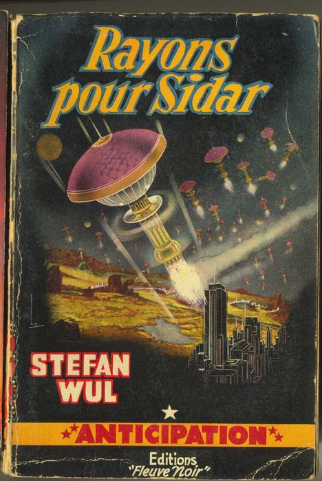 Stefan Wul - Rayons Pour Sidar