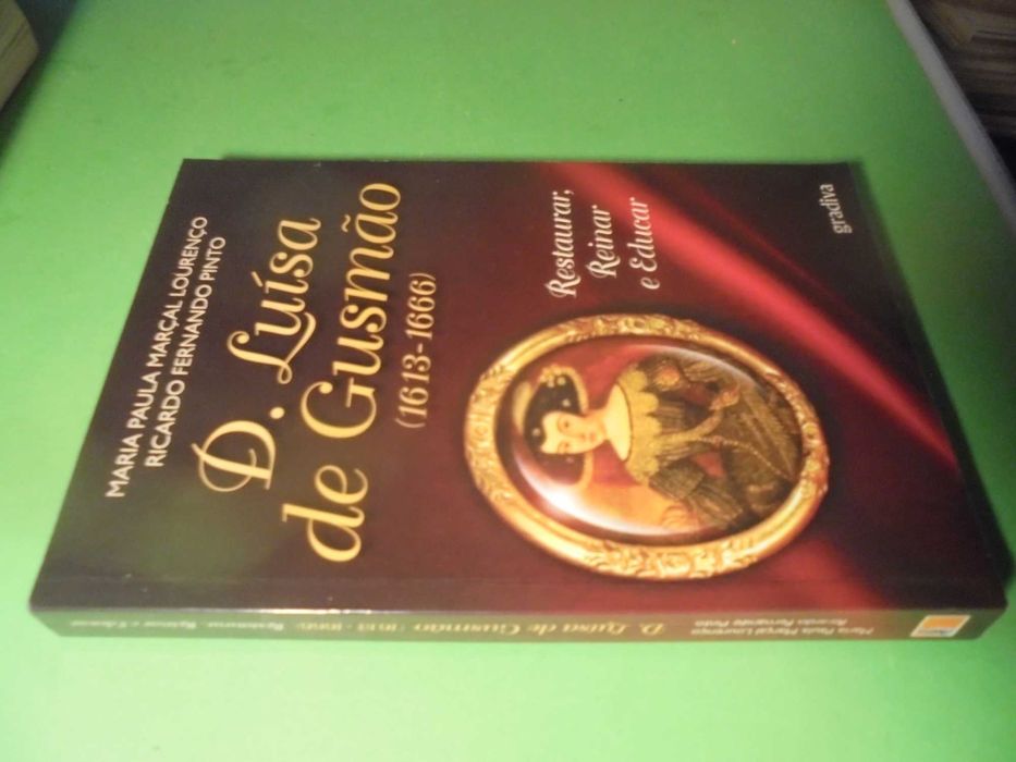 Lourenço (Maria Paula Marçal);D.Luísa de Gusmão (1613/1666)