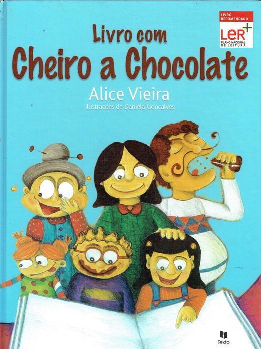 5392

Livro com Cheiro a Chocolate
de Alice Vieira