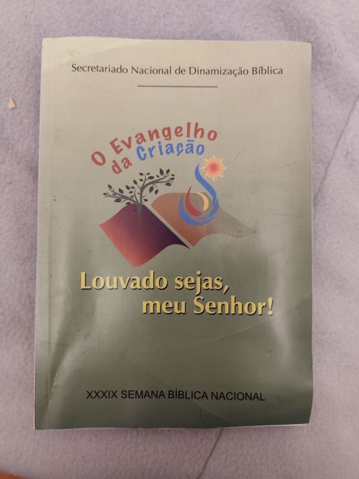 O Evangelho da Criação - Louvado sejas meu Senhor