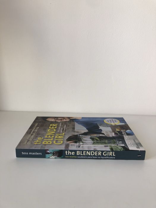 Livro The Blender Girl novo: 100 receitas para a liquidificadora