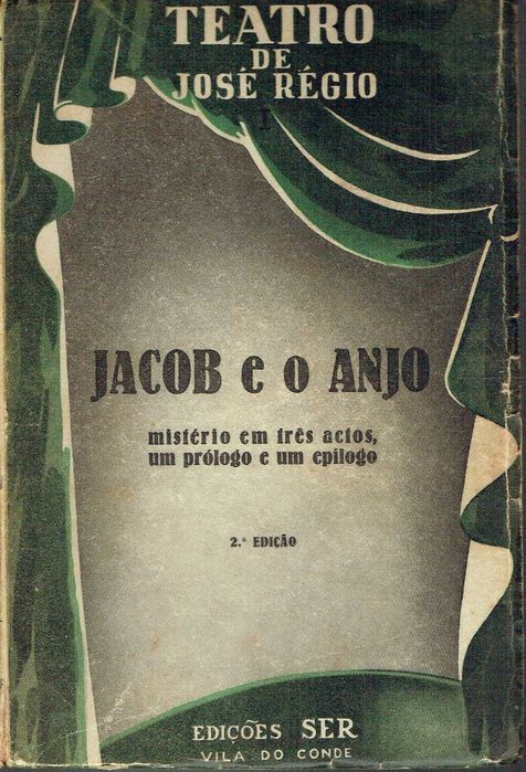6860

Jacob e o Anjo: 
de José Régio