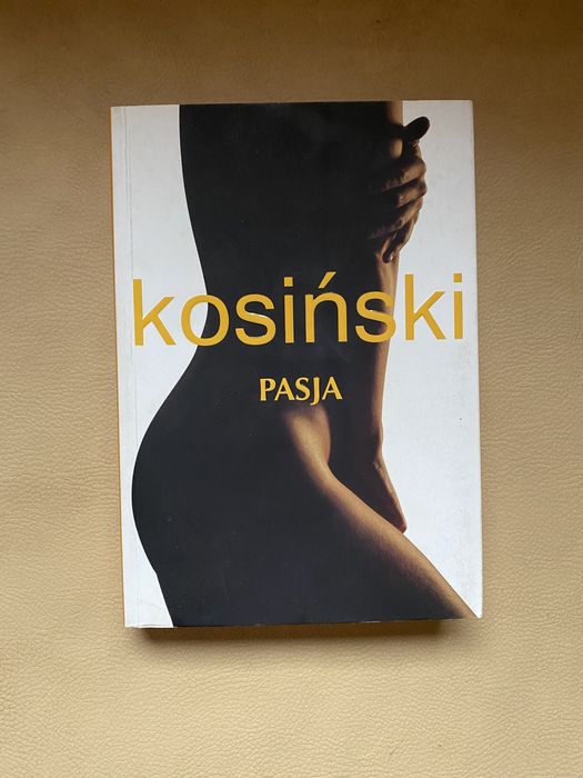,,Pasja”Kosiński