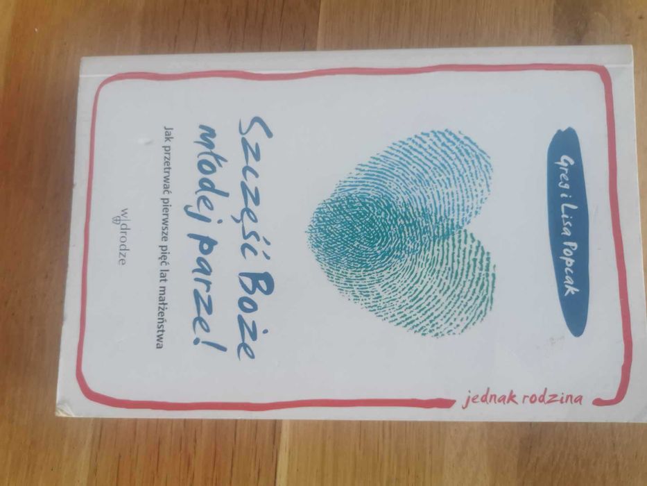 Szczęść Boże Młodej parze Greg i Lisa Popcak książka