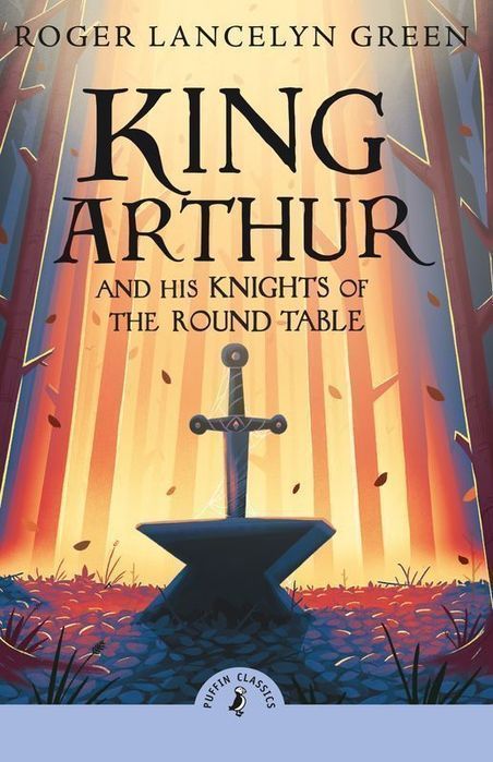 King Arthur And His Knights Of The Round Table Wer. Angielska Puffin