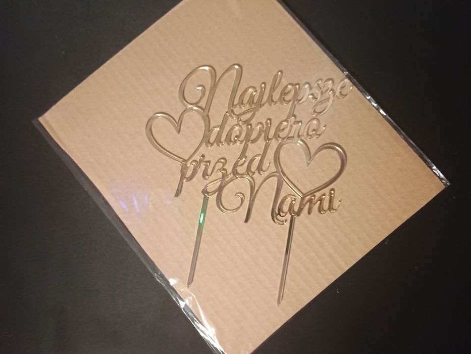 Ozdoba ślubna ,, najlepsze dopiero przed nami"