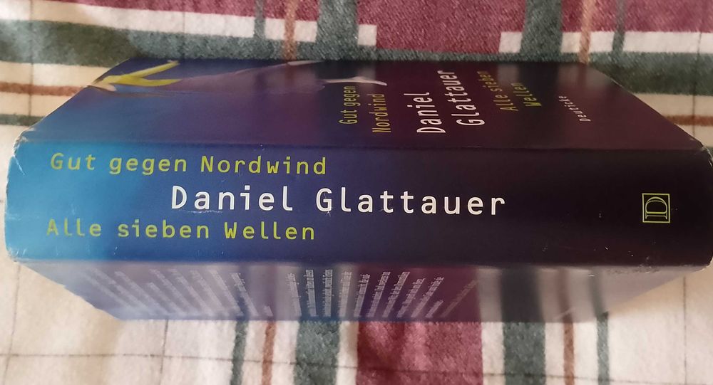Gut gegen Nordwind/Alle sieben Wellen, Daniel Glattauer