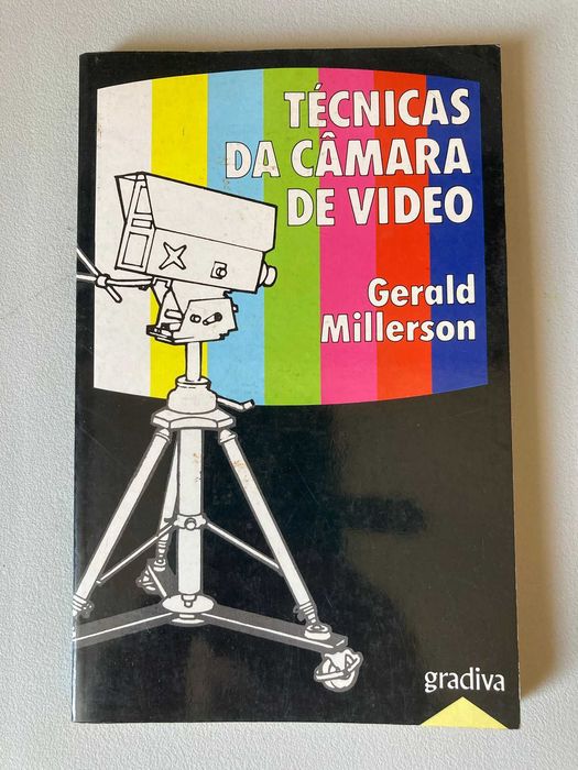 Técnicas da Câmara de Vídeo, de Gerald Millerson