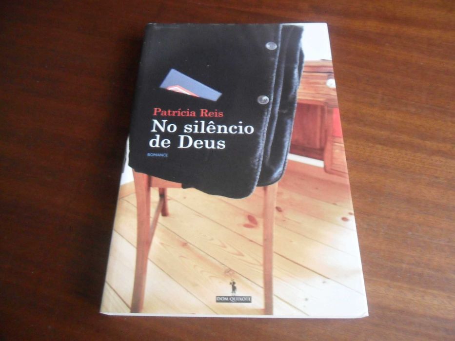 "No Silêncio de Deus" de Patrícia Reis - 1ª Edição de 2008