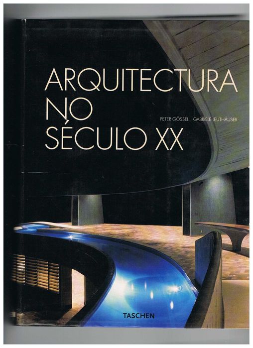 Livro Arquitetura no séc. XX de Peter Gossel