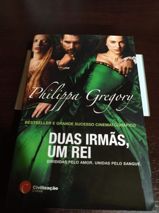 Duas irmãs, um rei de Philippa Gregory