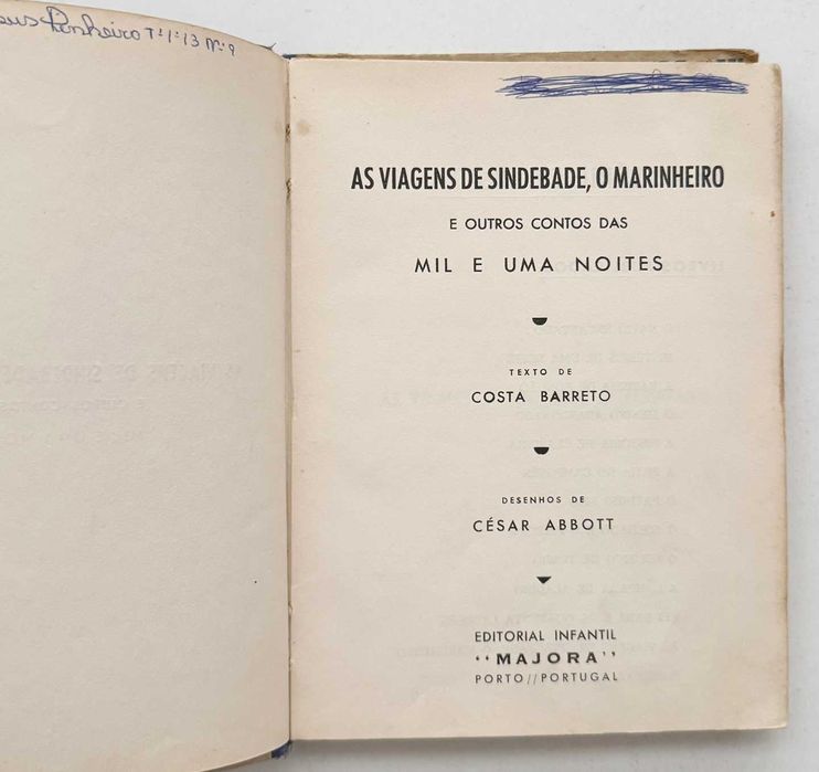 Anos 50_AS AVENTURAS DE SINDEBADE, O MARINHEIRO e outros contos das mil e uma noites. Em bom estado geral.