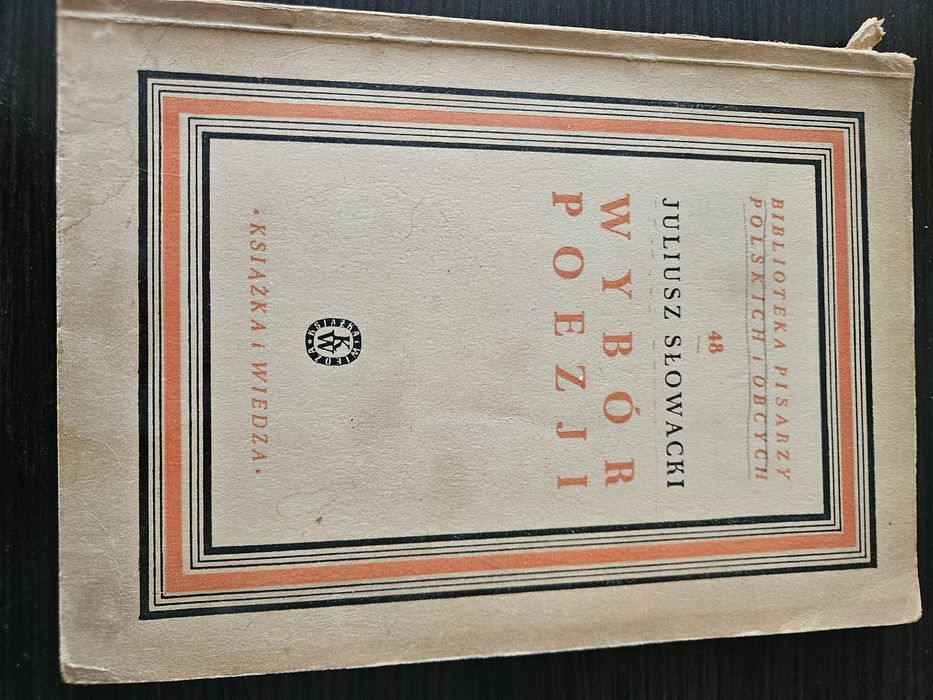 Wybór Poezji Juliusz Słowacki 1949r.