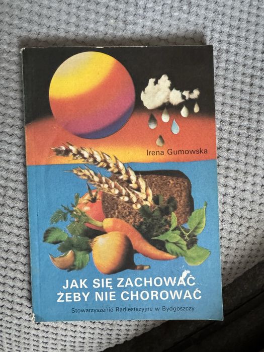 Jak się zachować, żeby nie chorować- Irena Gumowska