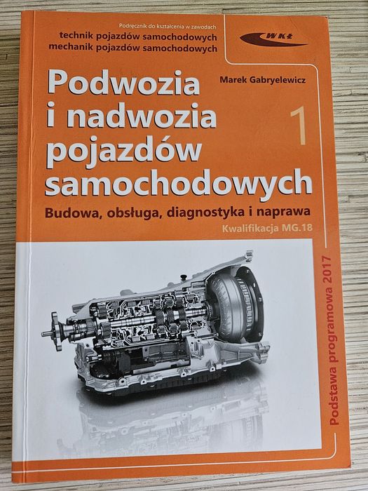 Podwozia i nadwozia pojazdów samochodowych książki do technikum