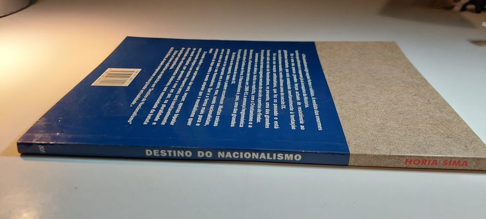 Destino do Nacionalismo - Horia Sima