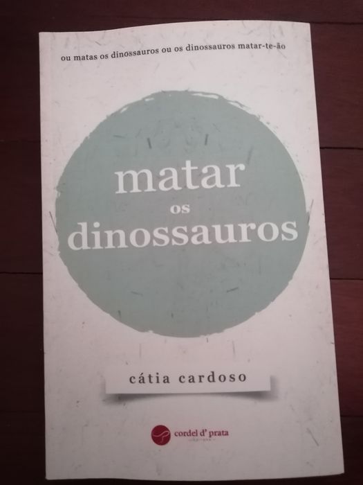 Livro Novo Matar os dinossauros
