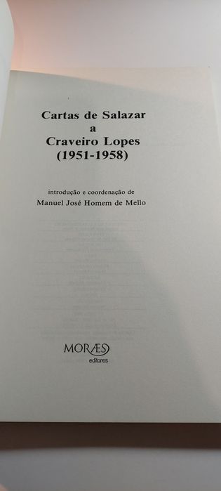 Cartas de Salazar a Craveiro Lopes - Manuel José Homem de Mello