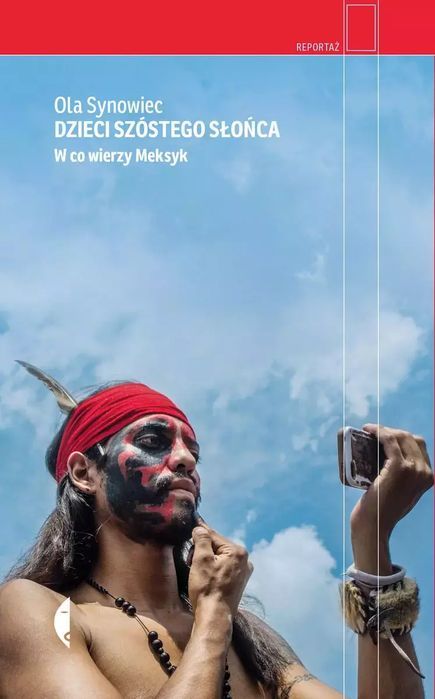 Dzieci Szóstego Słońca. W co wierzy Meksyk, wydanie 2. Czarne