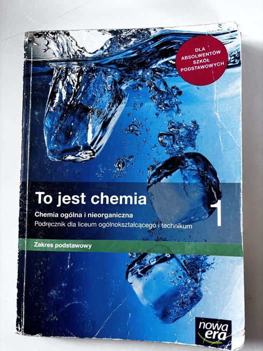 To jest chemia podrecznik do 1 kl z. podstawowy