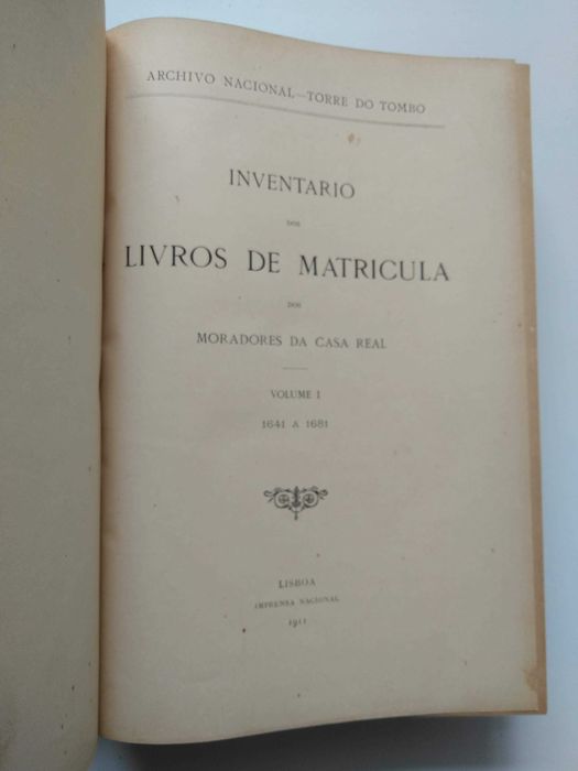 livro: "Inventario dos livros de matrícula dos moradores da Casa Real"