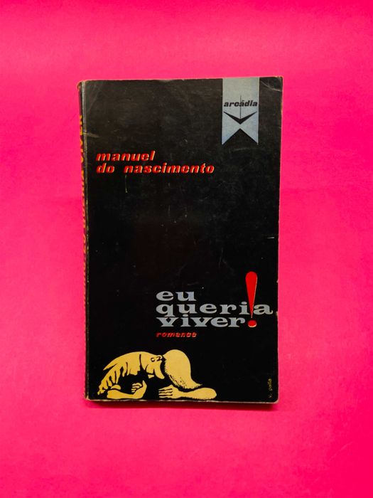 I Wanted to Live! - Manuel do Nascimento