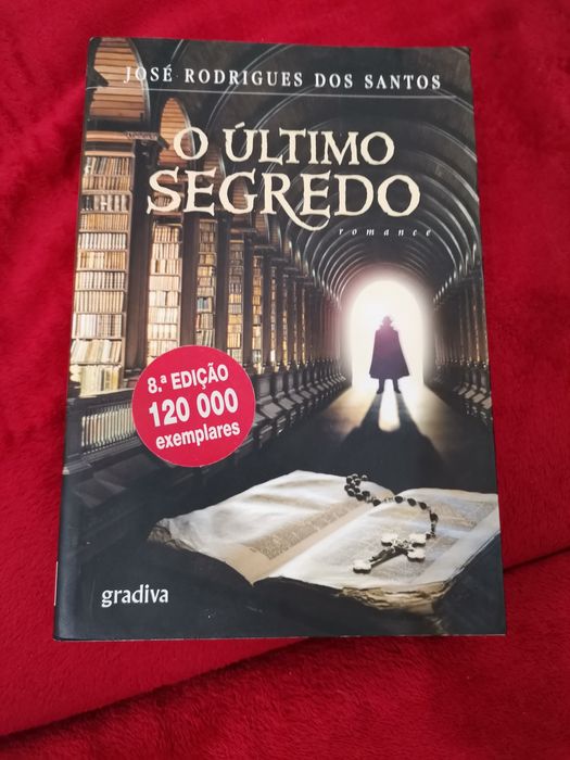 O ÚLTIMO SEGREDO de José Rodrigues dos Santos