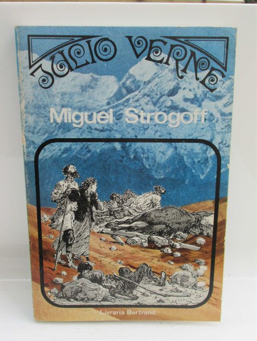 Livro Miguel Strogoff, Júlio Verne 1973