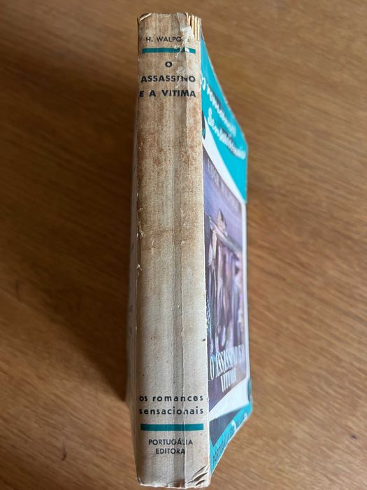 O assassino e a vítima      HUGH WALPOLE