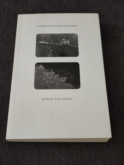O cerco dos animais que juram - Diogo Vaz Pinto