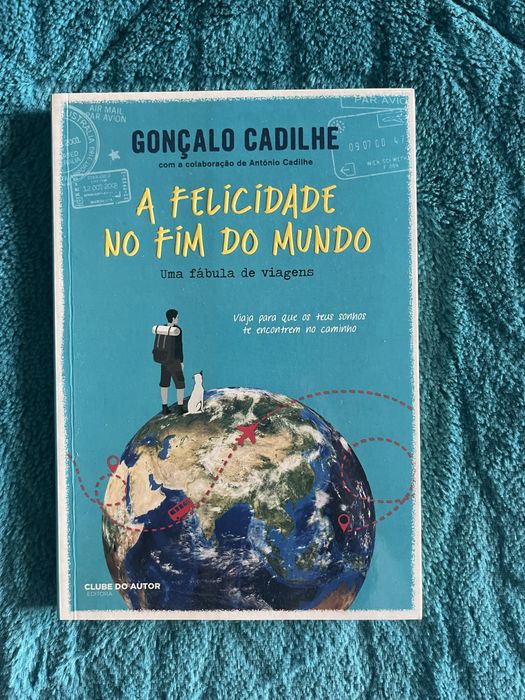 Livro A felicidade no fim do mundo