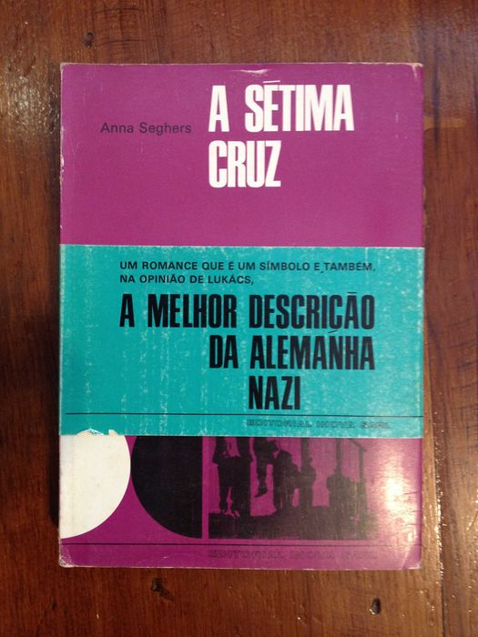 Anna Seghers - A sétima cruz