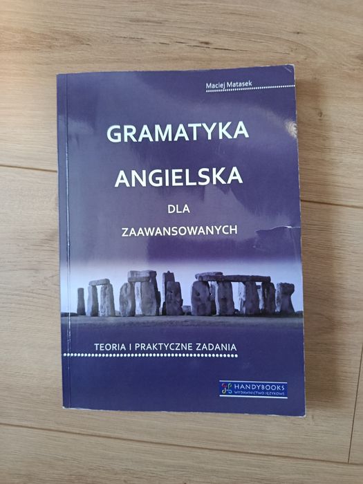 Gramatyka angielska dla zaawansowanych Maciej Matasek