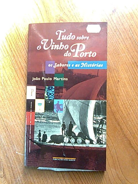 Tudo sobre o vinho do Porto
