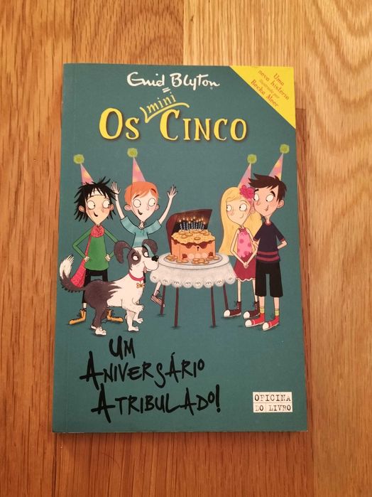 Enid Blyton - Os mini cinco - Um aniversário atribulado