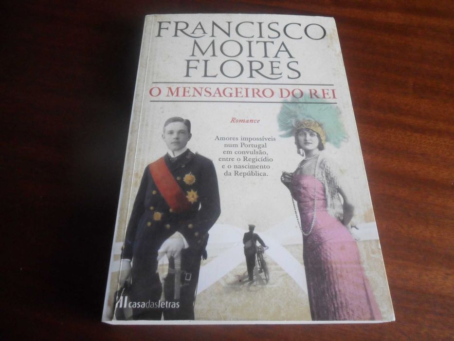 "O Mensageiro do Rei" de Francisco Moita Flores - 1ª Edição de 2017