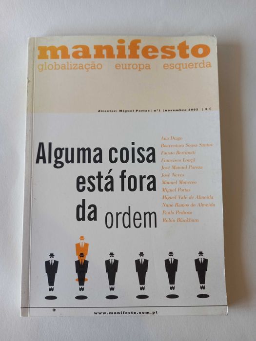 Manifesto -Alguma coisa está fora da ordem #1 - Nov 2002