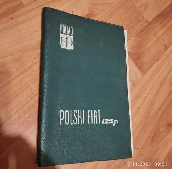 Fiat 125p klasyk 68-73 Polmo instrukcja obsługi