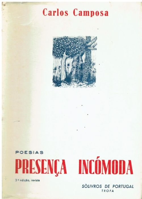 7451 Presença Incómoda / de Carlos Camposa.