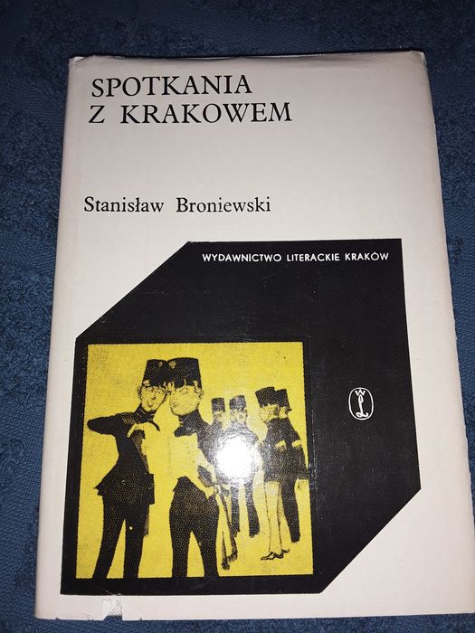 Spotkania z Krakowem Broniewski cracoviana