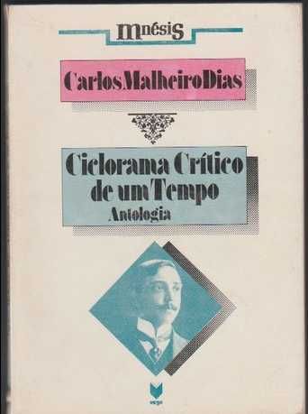 Critical Cyclorama of an Era: Anthology – Carlos Malheiro Dias