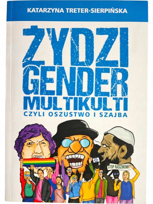 Katarzyna Treter-Sierpińska Żydzi Gender Multikulti 2019 Unikat