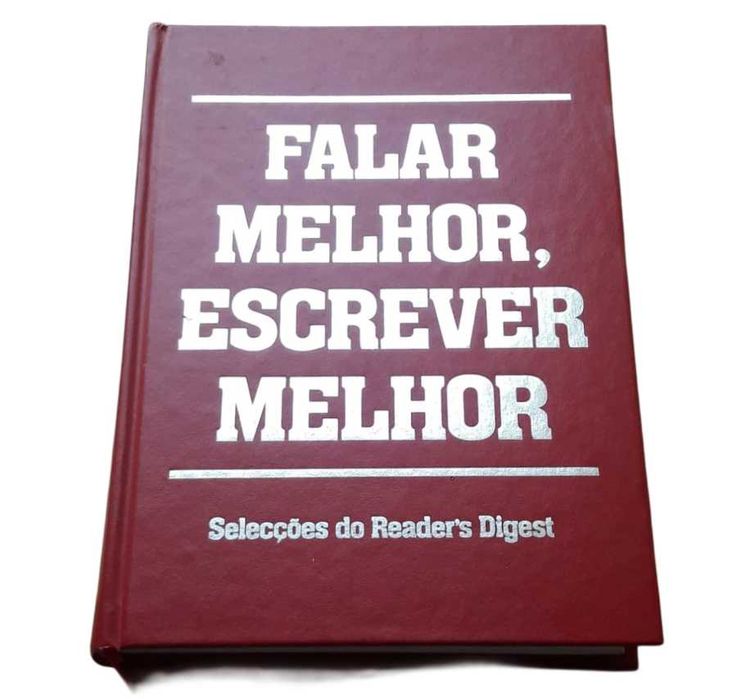 Falar Melhor, Escrever Melhor, de Edite Estrela e Outros