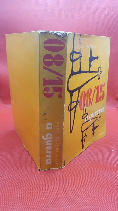 Livro - REF Part-3 - Hans Hellmut Kirst - 08/15 A Guerra