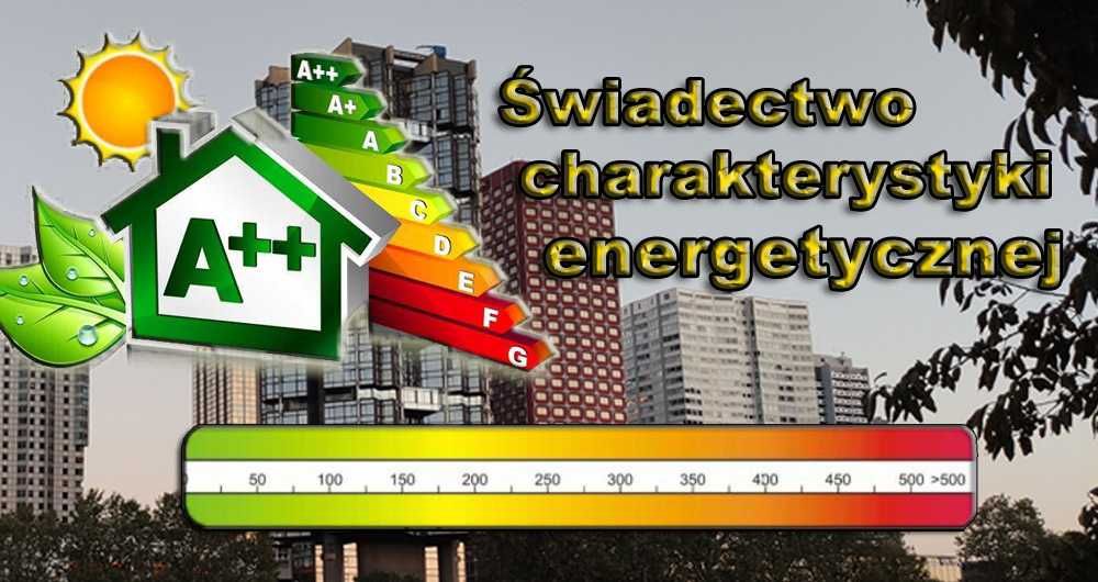 ŚWIADECTWO energetyczne  /CERTYFIKAT 24h – od 49 zł – wpis do rejestru