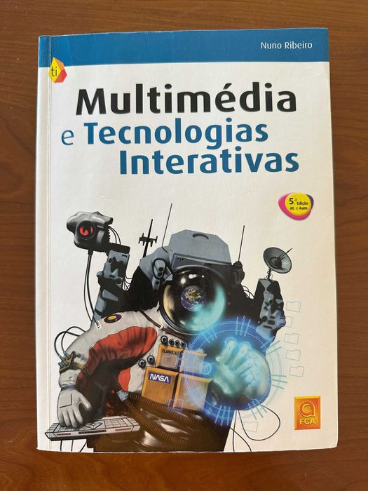 Livro - Multimédia e Tecnologias Interactivas , Nuno Ribeiro