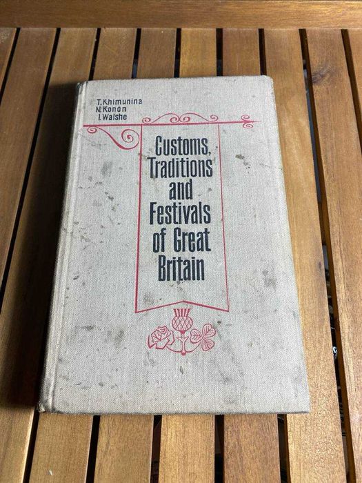 Книга Customs, Traditions and Festivals of Great Britain