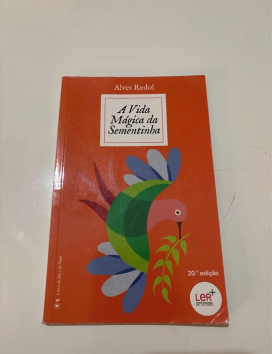 A vida mágica da sementinha, de alves redol